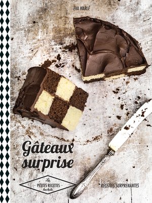 cover image of Gâteaux surprises